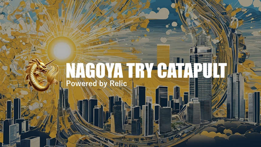 NAGOYA TRY CATAPULT Powered by Relic
